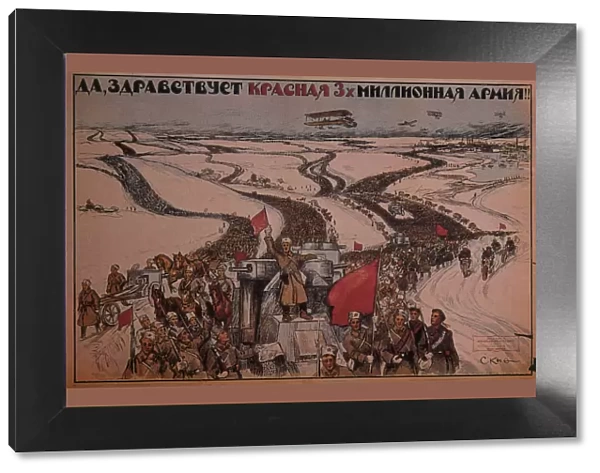 Long live the three-million man Red Army!, 1919. Artist: Apsit, Alexander Petrovich