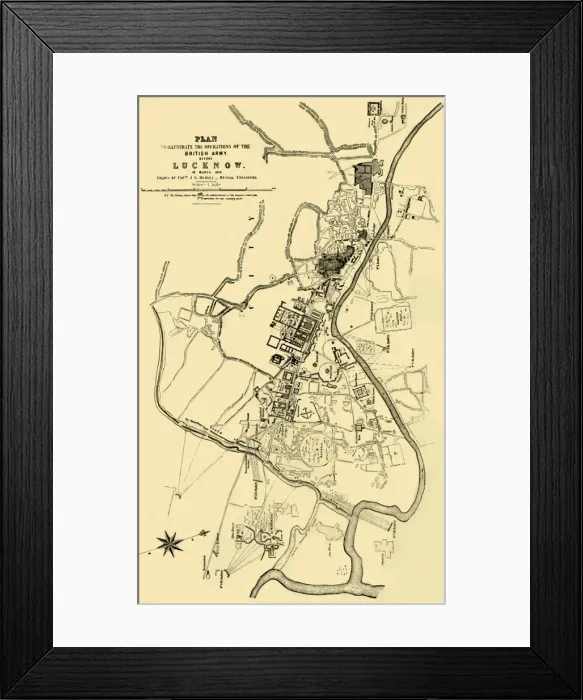 Framed Print : Plan to Illustrate the Operations of the British Army before Lucknow in March 1858, (1901) Framed Print : Plan to Illustrate the Operations of the British Army before Lucknow in March 1858, (1901)