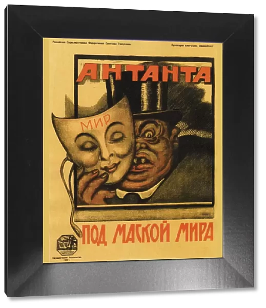 Entente under the mask of peace (Poster), 1920. Artist: Deni (Denisov), Viktor Nikolaevich