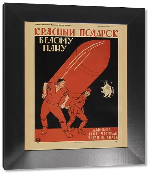 A red gift to a white master... (Poster), 1920. Artist: Moor, Dmitri Stachievich