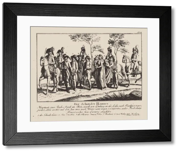 Framed Print : The arrest of Schinderhannes, 1802. Creator: Anonymous Framed Print : The arrest of Schinderhannes, 1802. Creator: Anonymous
