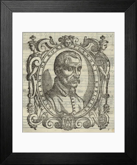 Framed Print : Cipriano de Rore (1515 / 16-1565) From Cypriani de Rore Sacrae Cantiones, 1584. Creator: Anonymous Framed Print : Cipriano de Rore (1515 / 16-1565) From Cypriani de Rore Sacrae Cantiones, 1584. Creator: Anonymous