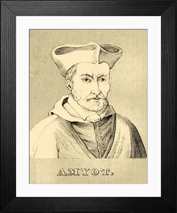 Framed Print : Amyot, (1513-1593), 1830. Creator: Unknown Framed Print : Amyot, (1513-1593), 1830. Creator: Unknown