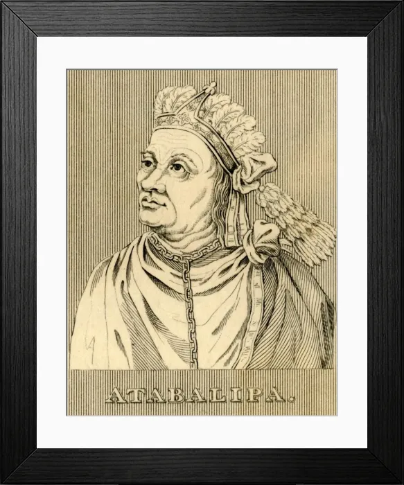 Framed Print : Atabalipa, (c1502-1533), 1830. Creator: Unknown Framed Print : Atabalipa, (c1502-1533), 1830. Creator: Unknown