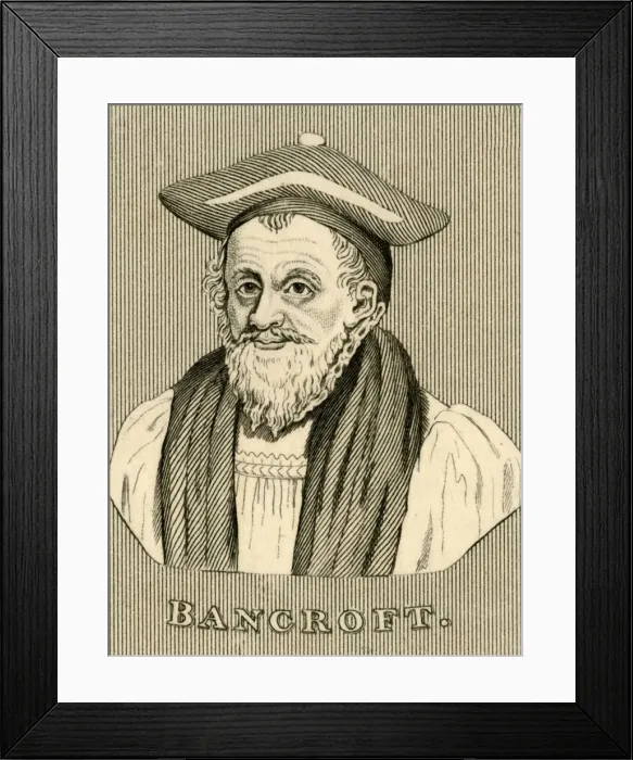 Framed Print : Bancroft, (1544-1610), 1830. Creator: Unknown Framed Print : Bancroft, (1544-1610), 1830. Creator: Unknown