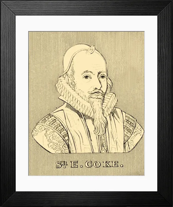 Framed Print : Sr. E. Coke, (1552-1634), 1830. Creator: Unknown Framed Print : Sr. E. Coke, (1552-1634), 1830. Creator: Unknown