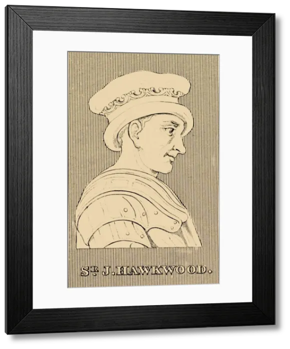 Framed Print : Sr. J, Hawkwood, (c1323-1394), 1830. Creator: Unknown Framed Print : Sr. J, Hawkwood, (c1323-1394), 1830. Creator: Unknown