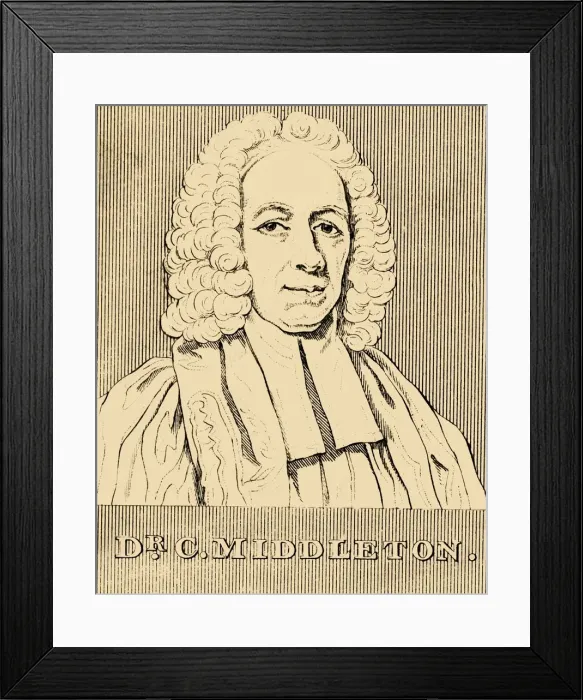 Framed Print : Dr. C. Middleton, (1683- 1750), 1830. Creator: Unknown Framed Print : Dr. C. Middleton, (1683- 1750), 1830. Creator: Unknown