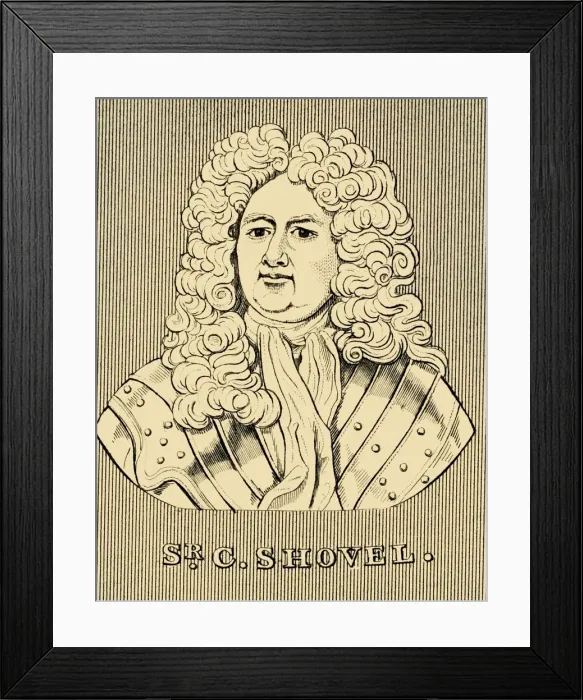 Framed Print : Sir C. Shovel, (c1650-1707), 1830. Creator: Unknown Framed Print : Sir C. Shovel, (c1650-1707), 1830. Creator: Unknown