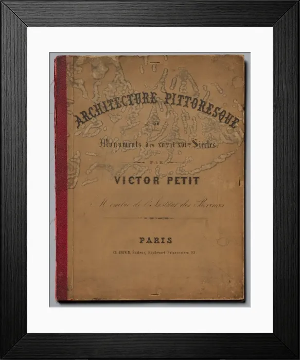 Framed Print : Architecture Pittoresque ou Monuments des XVeme. Et XVIeme. Siecles: Chateaux De France des XV Framed Print : Architecture Pittoresque ou Monuments des XVeme. Et XVIeme. Siecles: Chateaux De France des XV