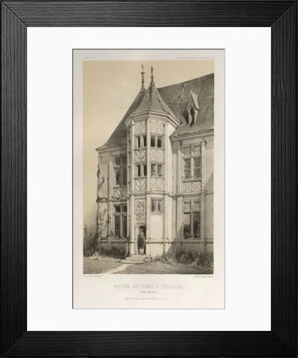 Framed Print : Pl. 43, Maison Ancienne A Toulouse (Haute-Garonne), 1860. Creator Framed Print : Pl. 43, Maison Ancienne A Toulouse (Haute-Garonne), 1860. Creator