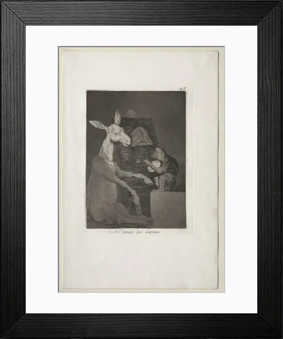 Framed Print : Caprichos: Neither More Nor Less. Creator: Francisco de Goya (Spanish, 1746-1828) Framed Print : Caprichos: Neither More Nor Less. Creator: Francisco de Goya (Spanish, 1746-1828)