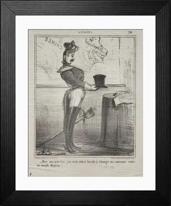 Framed Print : Actualities (No. 249): They say that I will soon be reduced to exchanging my crown