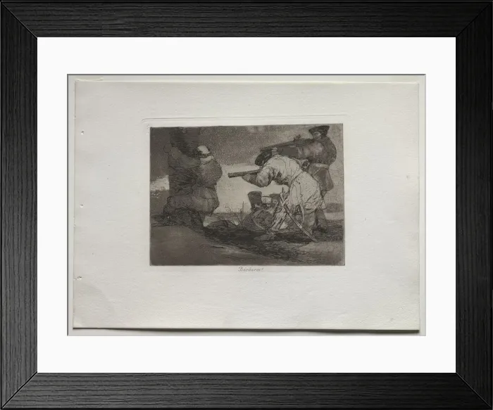 Framed Print : Disasters of War: Barbarians!, 1810-1820. Creator: Francisco de Goya (Spanish, 1746-1828) Framed Print : Disasters of War: Barbarians!, 1810-1820. Creator: Francisco de Goya (Spanish, 1746-1828)