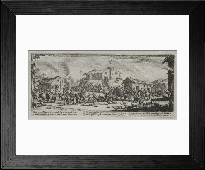 Framed Print : The Large Miseries of War: Pillaging and Burning of a Village, 1633. Creator: Jacques Callot Framed Print : The Large Miseries of War: Pillaging and Burning of a Village, 1633. Creator: Jacques Callot