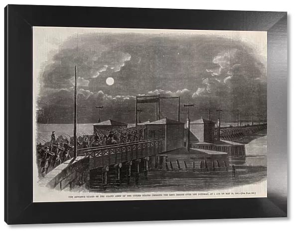 The Advance Guard of the Grand Army of the United States Crossing the Long Bridge…