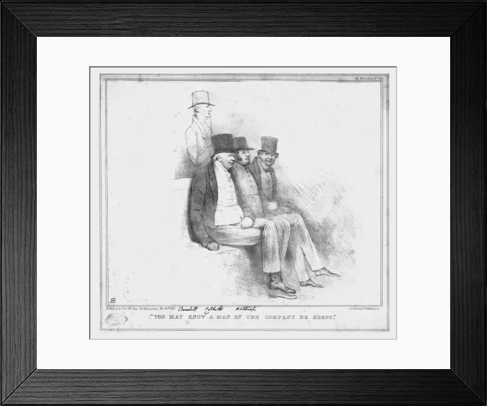 Framed Print : You May Know a Man by the Company He Keeps, 1833. Creator: John Doyle Framed Print : You May Know a Man by the Company He Keeps, 1833. Creator: John Doyle