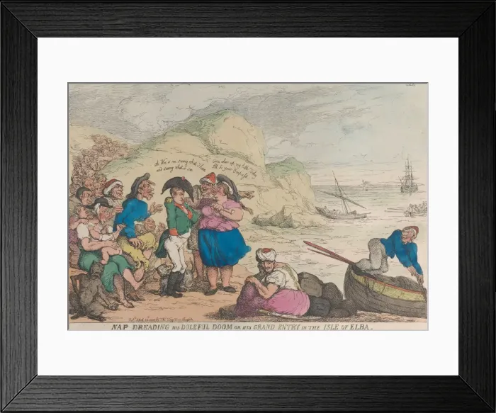 Framed Print : Nap Dreading His Doleful Doom or His Grand Entry in the Isle of Elba, April 20 Framed Print : Nap Dreading His Doleful Doom or His Grand Entry in the Isle of Elba, April 20