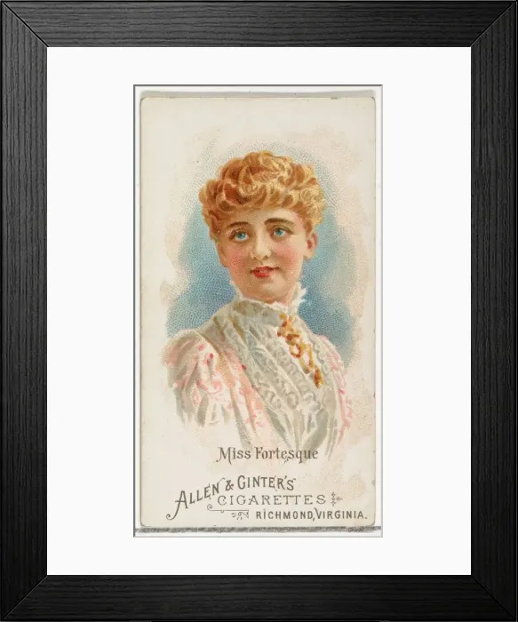 Framed Print : Miss Fortesque, from Worlds Beauties, Series 1 (N26) for Allen & Ginter Cigarettes Framed Print : Miss Fortesque, from Worlds Beauties, Series 1 (N26) for Allen & Ginter Cigarettes