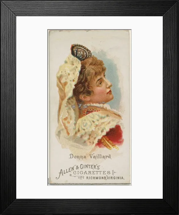 Framed Print : Donna Vaillard, from Worlds Beauties, Series 1 (N26) for Allen & Ginter Cigarettes Framed Print : Donna Vaillard, from Worlds Beauties, Series 1 (N26) for Allen & Ginter Cigarettes