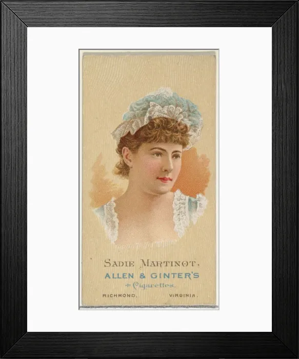 Framed Print : Sadie Martinot, from Worlds Beauties, Series 2 (N27) for Allen & Ginter Cigarettes Framed Print : Sadie Martinot, from Worlds Beauties, Series 2 (N27) for Allen & Ginter Cigarettes
