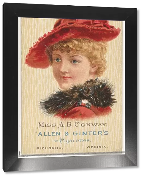 Miss A. B. Conway, from Worlds Beauties, Series 2 (N27) for Allen & Ginter Cigarettes