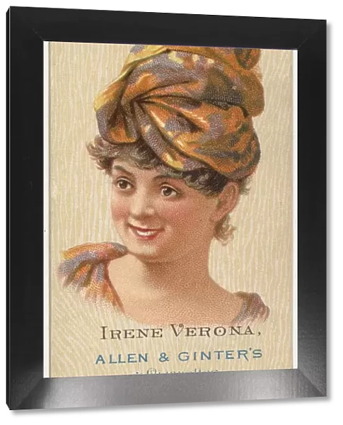 Irene Verona, from Worlds Beauties, Series 2 (N27) for Allen & Ginter Cigarettes