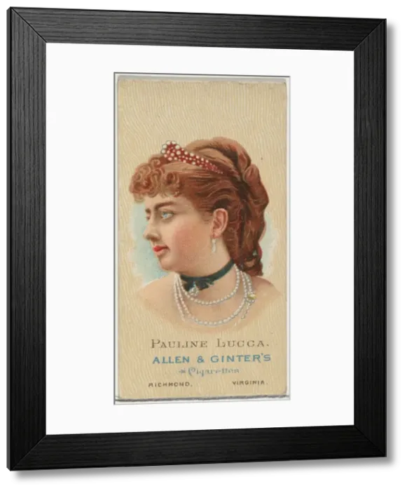 Framed Print : Pauline Lucca, from Worlds Beauties, Series 2 (N27) for Allen & Ginter Cigarettes Framed Print : Pauline Lucca, from Worlds Beauties, Series 2 (N27) for Allen & Ginter Cigarettes