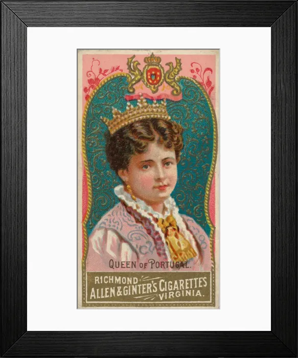 Framed Print : Queen of Portugal, from Worlds Sovereigns series (N34) for Allen & Ginter Cigarettes Framed Print : Queen of Portugal, from Worlds Sovereigns series (N34) for Allen & Ginter Cigarettes
