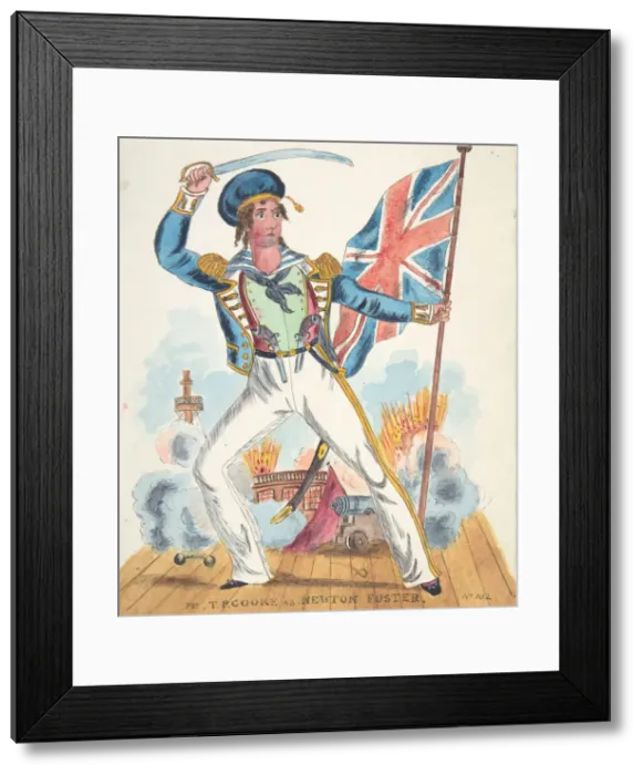 Framed Print : Mr. T. P. Cooke as Newton Foster, 19th century. Creator: Anon Framed Print : Mr. T. P. Cooke as Newton Foster, 19th century. Creator: Anon