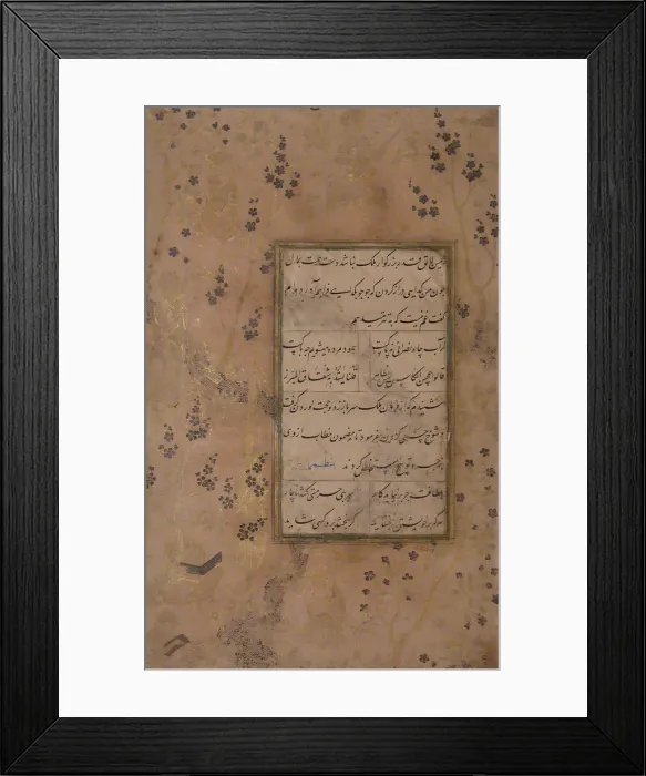 Framed Print : Page of Calligraphy from an Anthology of Poetry by Sa di and Hafiz, late 15th century Framed Print : Page of Calligraphy from an Anthology of Poetry by Sa di and Hafiz, late 15th century
