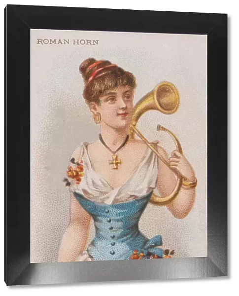 Roman Horn, from the Musical Instruments series (N82) for Duke brand cigarettes, 1888