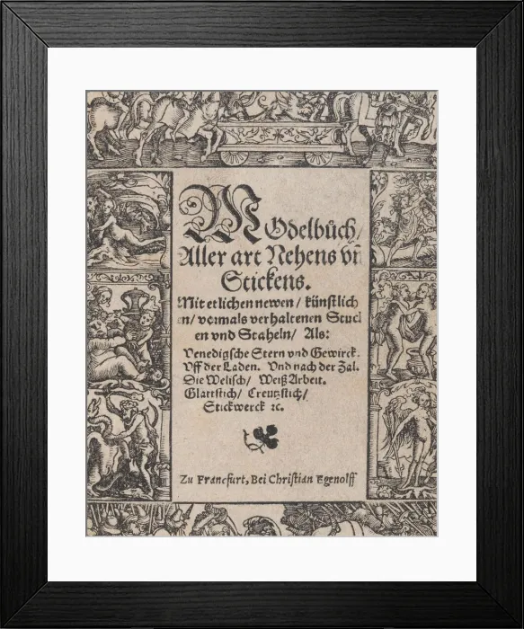 Framed Print : Title page from the Modelbuch aller Art Nehens vn Stickens (Page 1r), 1535 Framed Print : Title page from the Modelbuch aller Art Nehens vn Stickens (Page 1r), 1535