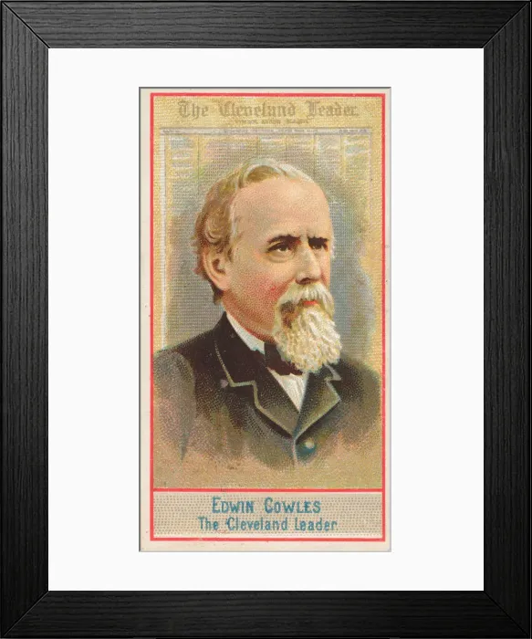 Framed Print : Edwin Cowles, The Cleveland Leader, from the American Editors series (N1) for Allen & Framed Print : Edwin Cowles, The Cleveland Leader, from the American Editors series (N1) for Allen &