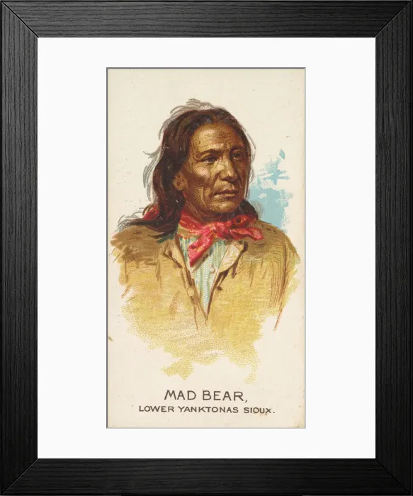 Framed Print : Mad Bear, Lower Yanktonas Sioux, from the American Indian Chiefs series (N2 Framed Print : Mad Bear, Lower Yanktonas Sioux, from the American Indian Chiefs series (N2