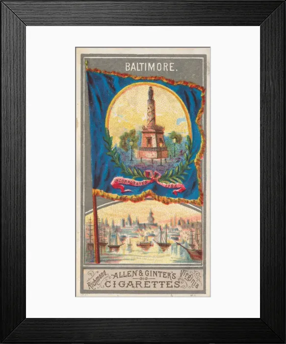 Framed Print : Baltimore, from the City Flags series (N6) for Allen & Ginter Cigarettes Brands, 1887 Framed Print : Baltimore, from the City Flags series (N6) for Allen & Ginter Cigarettes Brands, 1887