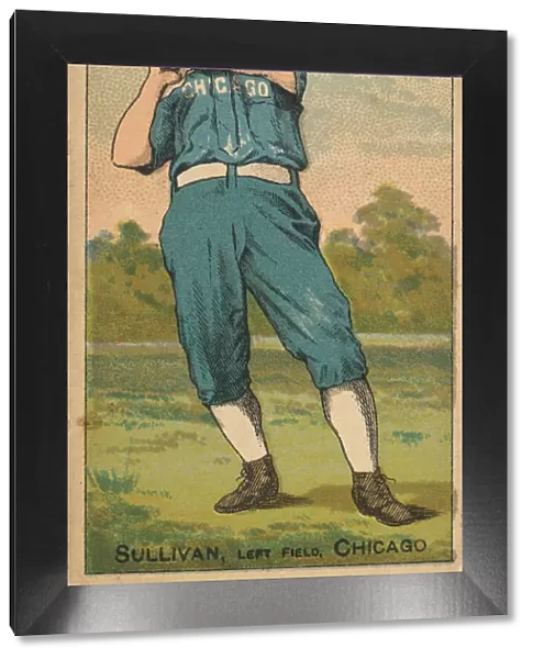 Sullivan, Left Field, Chicago, from the Gold Coin series (N284