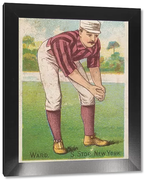 Ward, Shortstop, New York, from the 'Gold Coin'Tobacco Issue, 1887