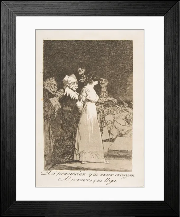 Framed Print : Plate 2 from Los Caprichos : They say yes and give their hand to the first comer Framed Print : Plate 2 from Los Caprichos : They say yes and give their hand to the first comer