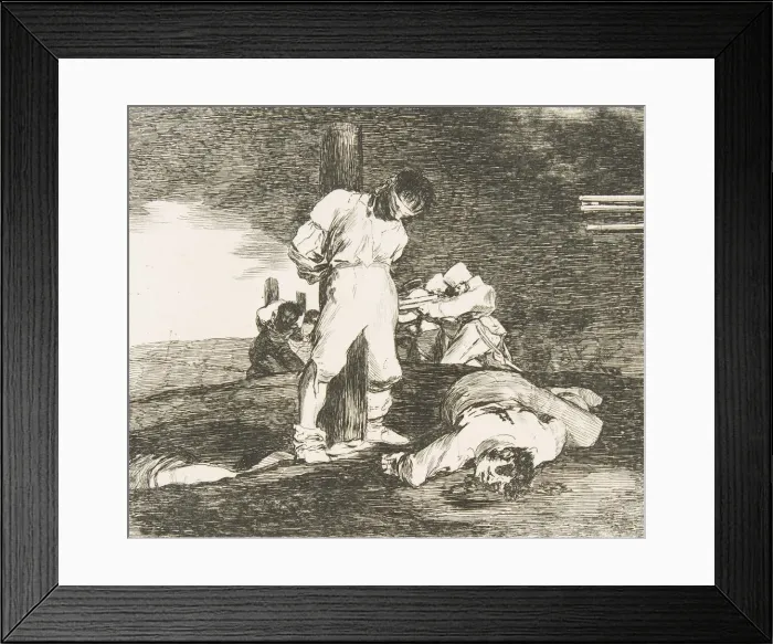 Framed Print : Plate 15 from The Disasters of War (Los Desastres de la Guerra) Framed Print : Plate 15 from The Disasters of War (Los Desastres de la Guerra)