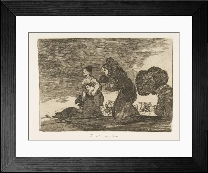 Framed Print : Plate 45 from The Disasters of War (Los Desastres de la Guerra): And t Framed Print : Plate 45 from The Disasters of War (Los Desastres de la Guerra): And t