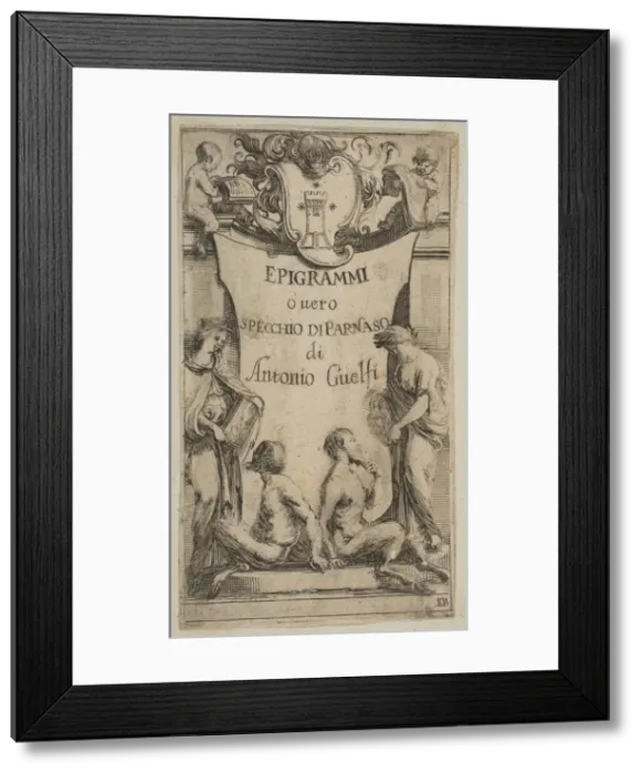 Framed Print : Frontispiece for Epigrammi de Guelfi, ca. 1636. Creator: Stefano della Bella Framed Print : Frontispiece for Epigrammi de Guelfi, ca. 1636. Creator: Stefano della Bella