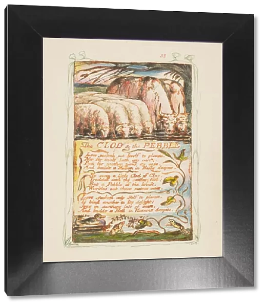 Songs of Innocence and of Experience: The Clod & the Pebble, ca. 1825