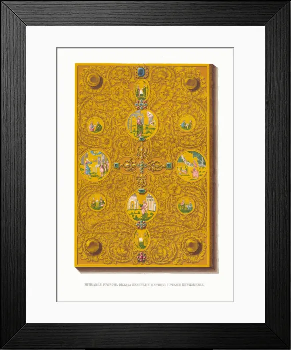 Framed Print : The Gospel Book of the Tsarina Natalia Naryshkina, 1849-1853 Framed Print : The Gospel Book of the Tsarina Natalia Naryshkina, 1849-1853