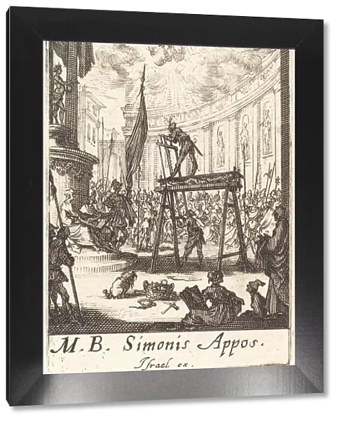 The Martyrdom of Saint Simon, c. 1634  /  1635. Creator: Jacques Callot