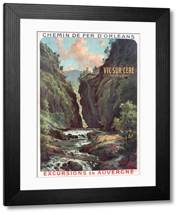 Framed Print : Chemin de fer d Orleans. Vic-sur-Cere, c. 1900-1910 Framed Print : Chemin de fer d Orleans. Vic-sur-Cere, c. 1900-1910