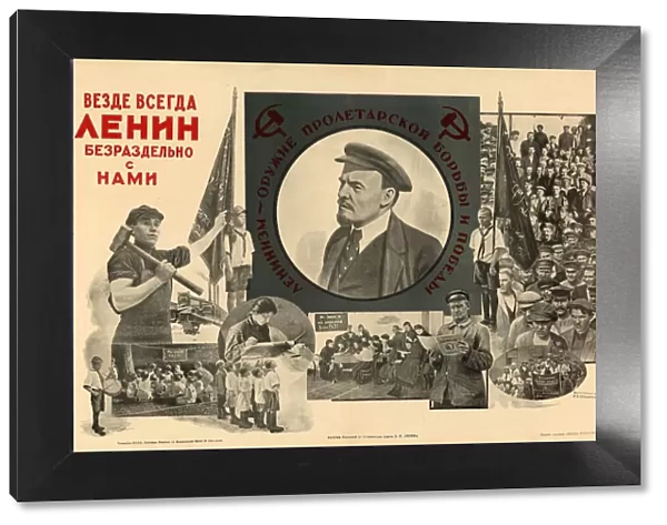 Everywhere, always, with us completely - Lenin, 1924. Creator: Olshansky