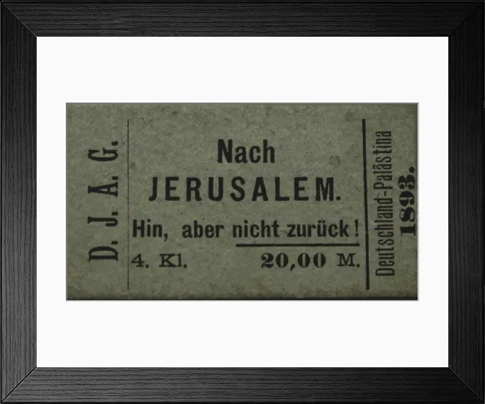 Framed Print : Fake train ticket with the imprint To Jerusalem - there, but not back!, 1893 Framed Print : Fake train ticket with the imprint To Jerusalem - there, but not back!, 1893