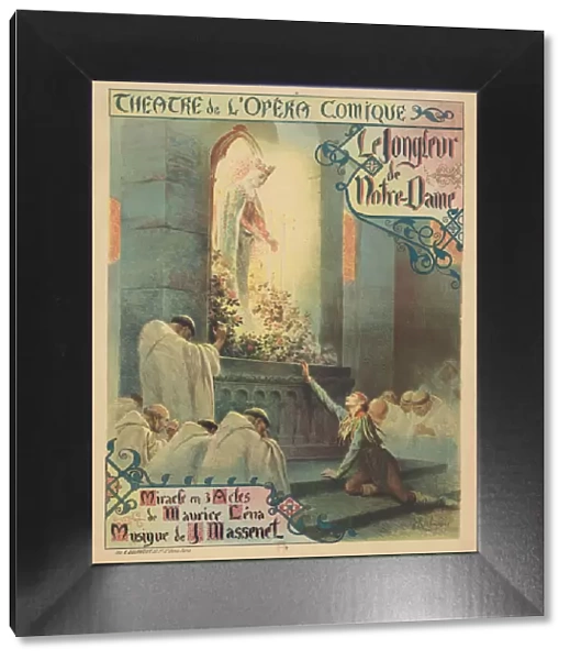 Premiere Poster for the opera Le jongleur de Notre-Dame by Jules Massenet, 1904