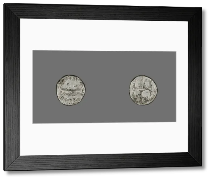 Framed Print : Denarius (Coin) Depicting a Galley, 32-31 BCE, issued by Marc Antony. Creator: Unknown Framed Print : Denarius (Coin) Depicting a Galley, 32-31 BCE, issued by Marc Antony. Creator: Unknown